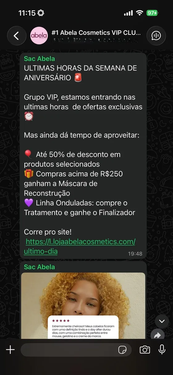 Mensagem no grupo VIP anunciando a última semana de aniversário, com até 50% de desconto e brinde nas compras acima de R$250.